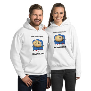 This is how I party Unisex Hoodie