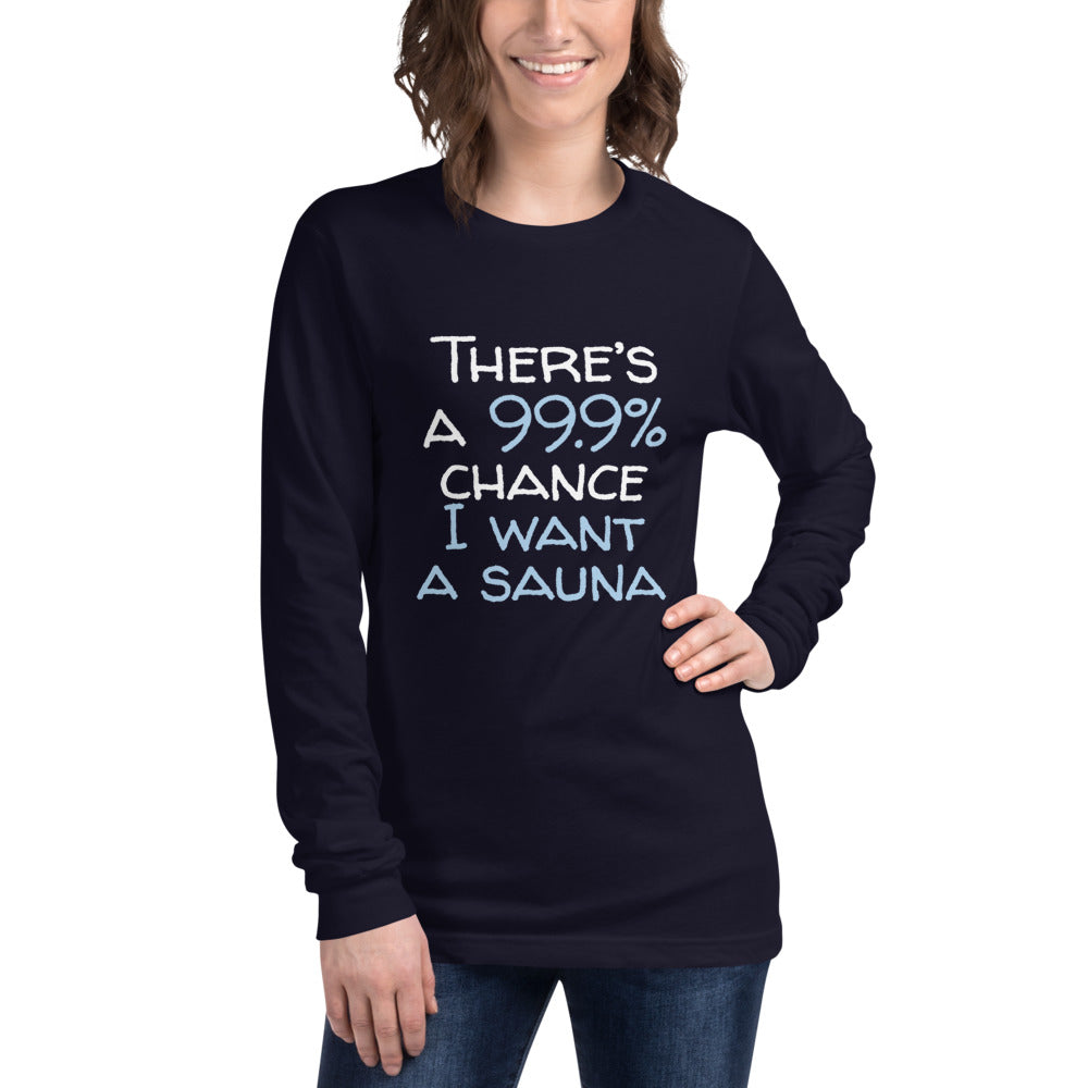 99.9 chance of sauna... Finnish long sleeve t-shirt detail - Very Finnish Problems official merchandise