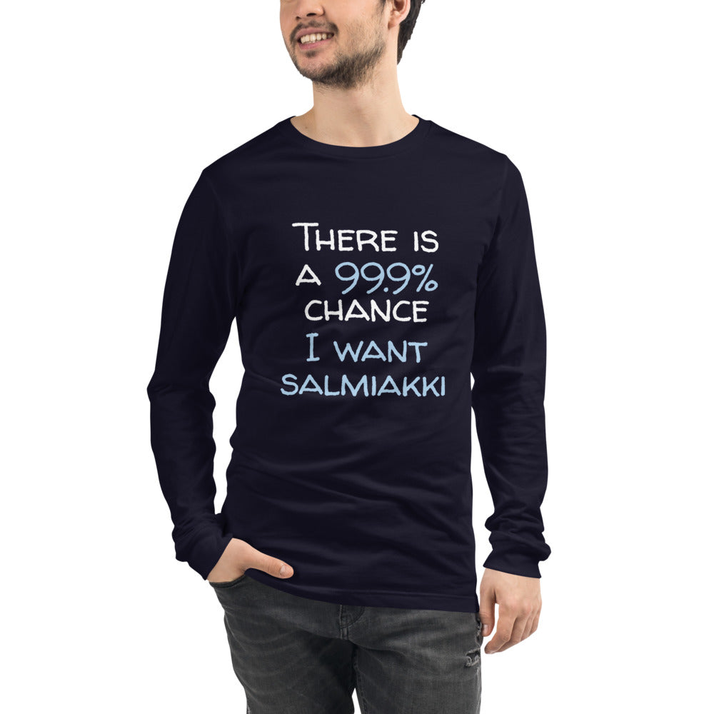 99.9 chance of salmiakki Finnish Long Sleeve Tee - Finnish long sleeve tee from Very Finnish Problems