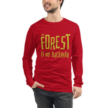 Load image into Gallery viewer, Forest is my backyard Unisex Long Sleeve Tee
