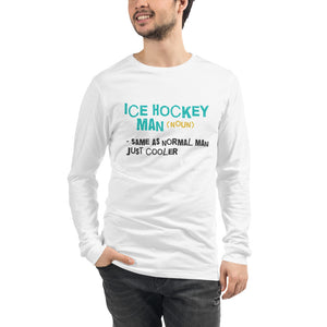 Ice hockey man Male Long Sleeve Tee
