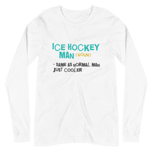 Load image into Gallery viewer, Ice hockey man Male Long Sleeve Tee
