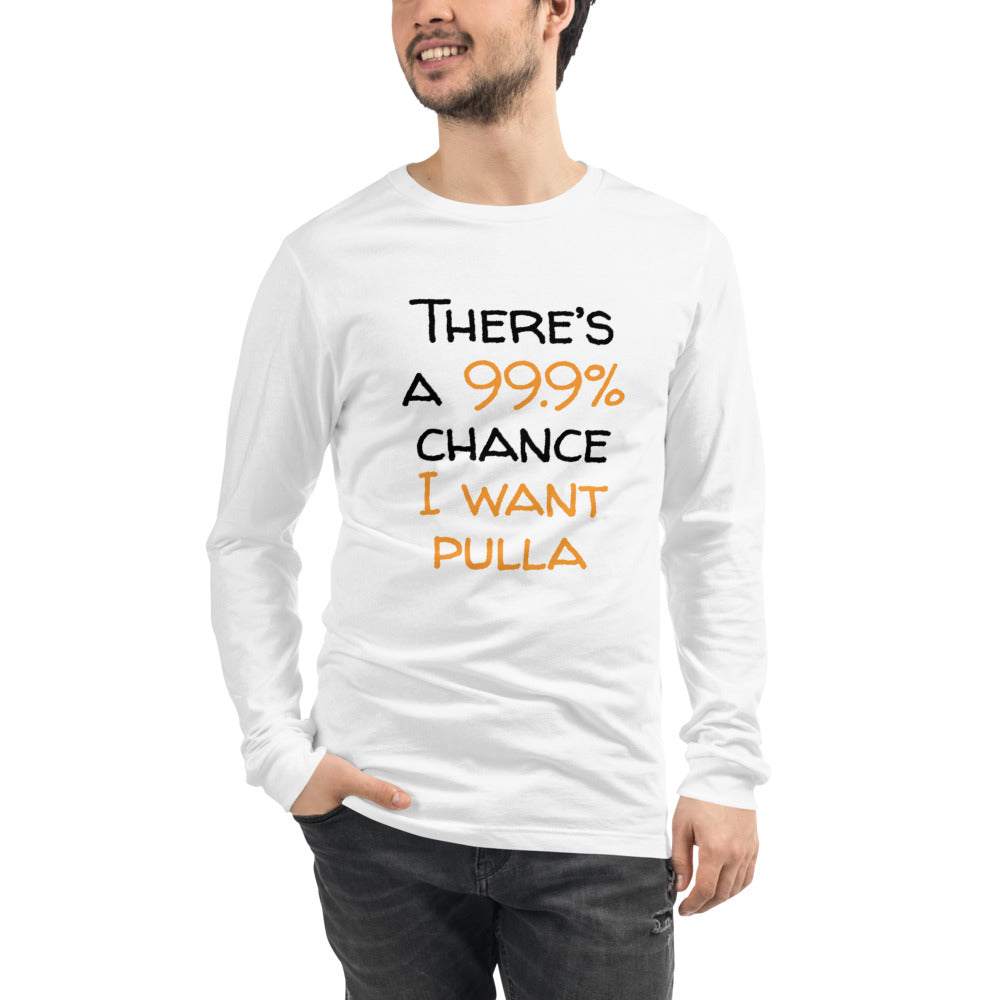 99.9 chance of pulla Finnish Food Long Sleeve Tee - Finnish long sleeve tee from Very Finnish Problems