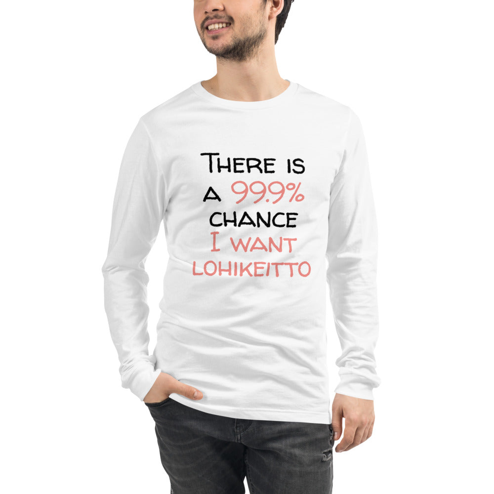 99.9 chance of lohikeitto Finnish Long Sleeve Tee - Finnish long sleeve tee from Very Finnish Problems