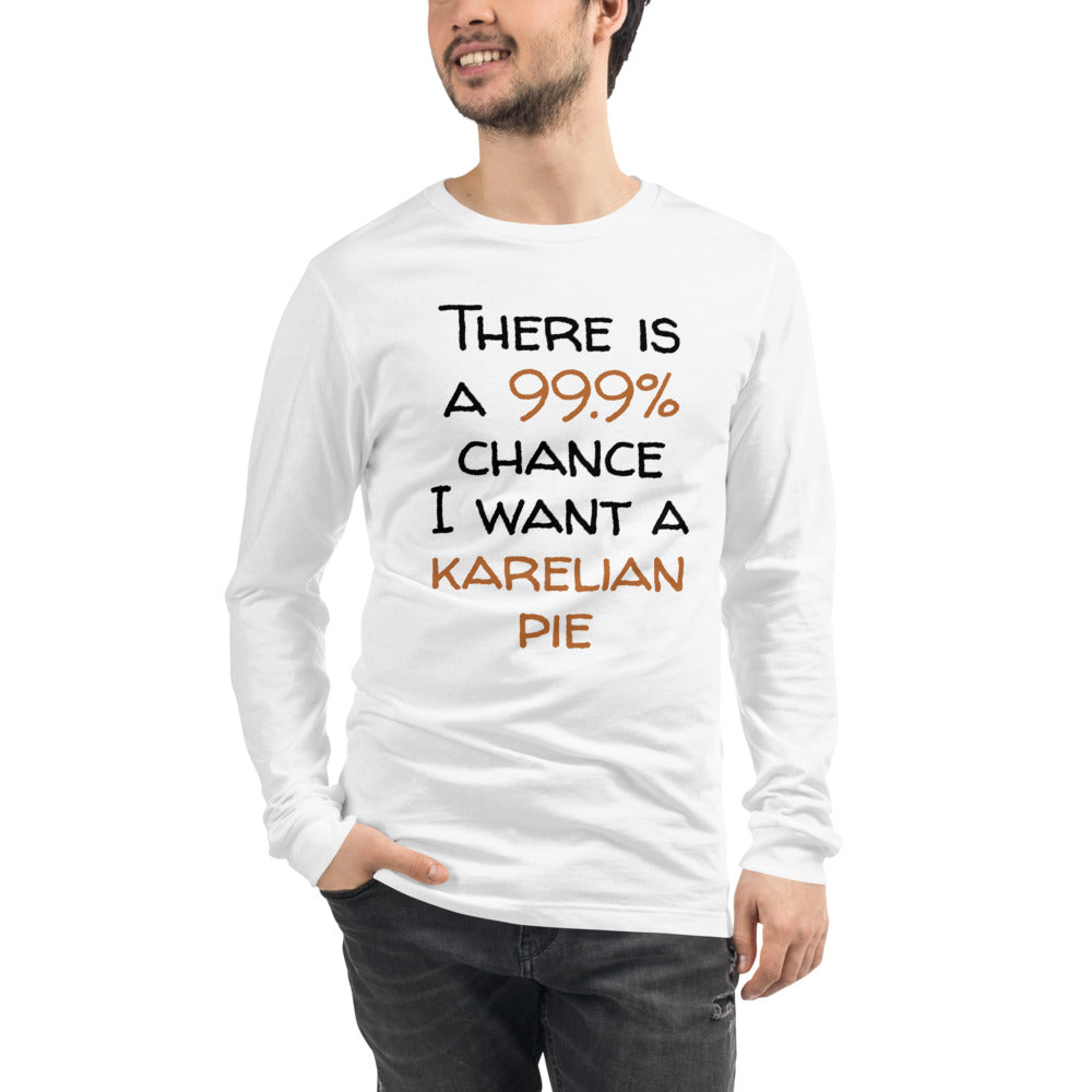 99.9 chance of karelian Finnish Long Sleeve Tee - Finnish long sleeve tee from Very Finnish Problems