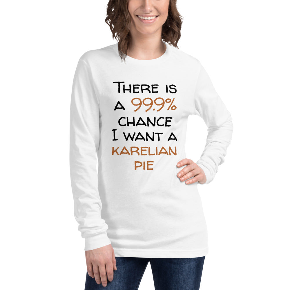 99.9 chance of karelian Finnish Long Sleeve Tee - Finnish long sleeve tee from Very Finnish Problems