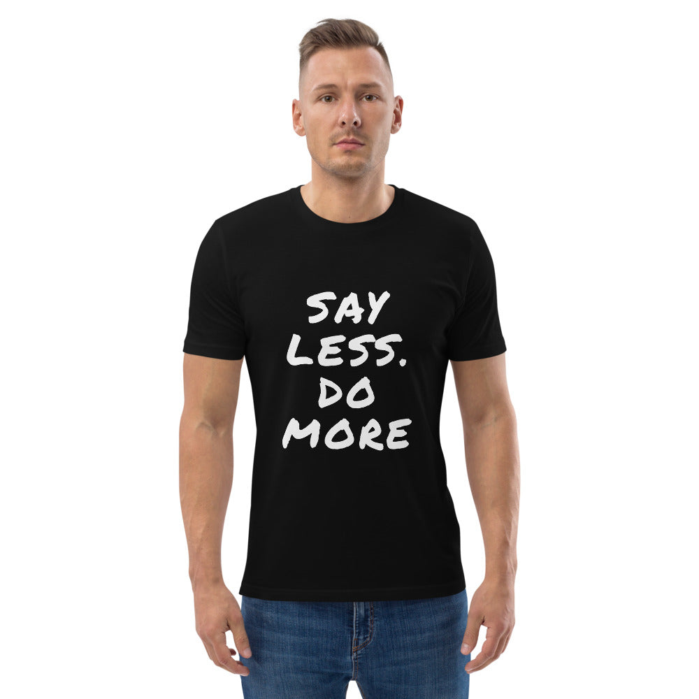 Say less. Do more. Finnish Organic T-Shirt - Finnish t-shirt from Very Finnish Problems