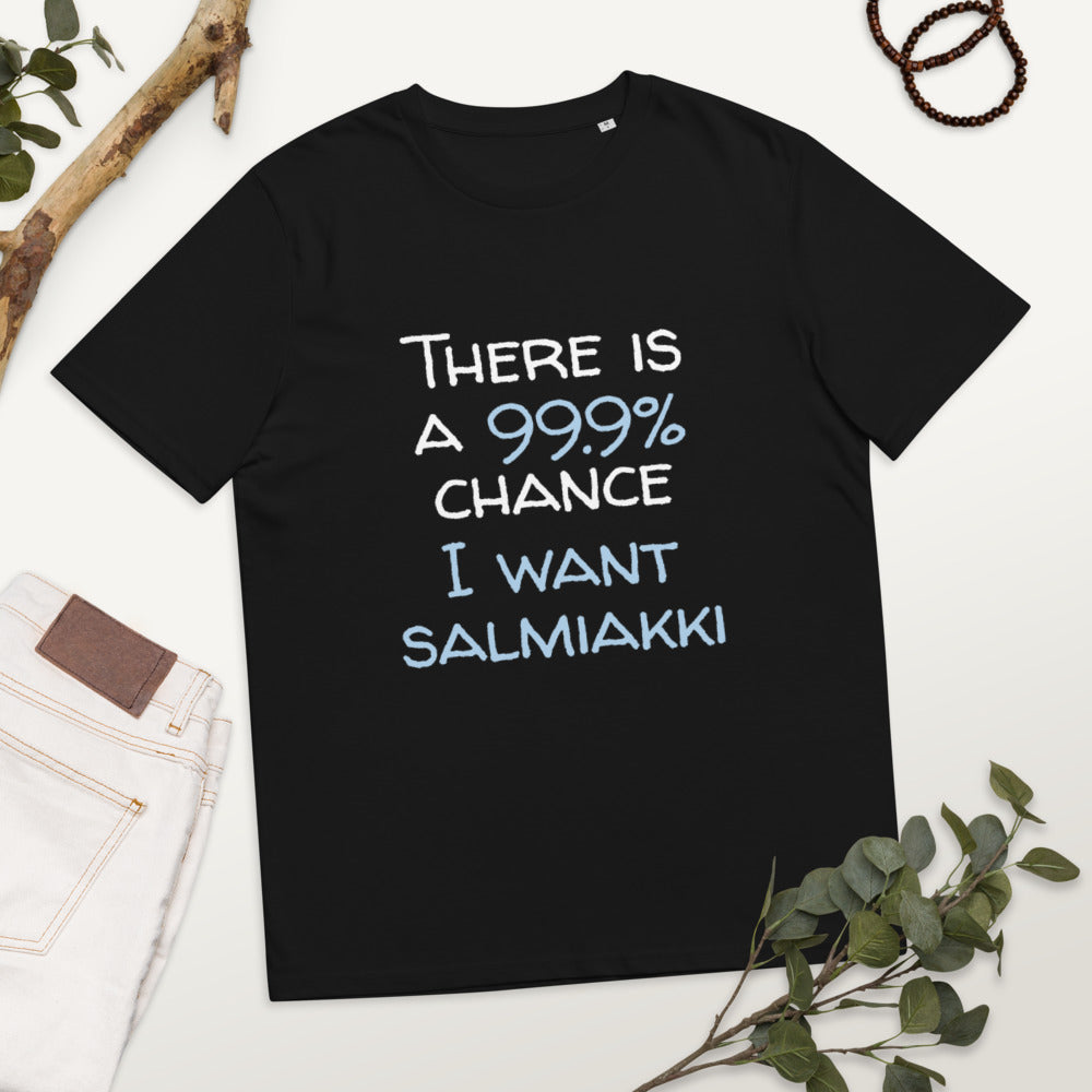 99.9 chance of salmiakki Finnish Organic T-Shirt - alternate view - Very Finnish Problems