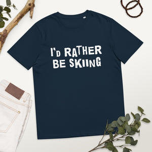 I'd rather be skiing organic cotton t-shirt