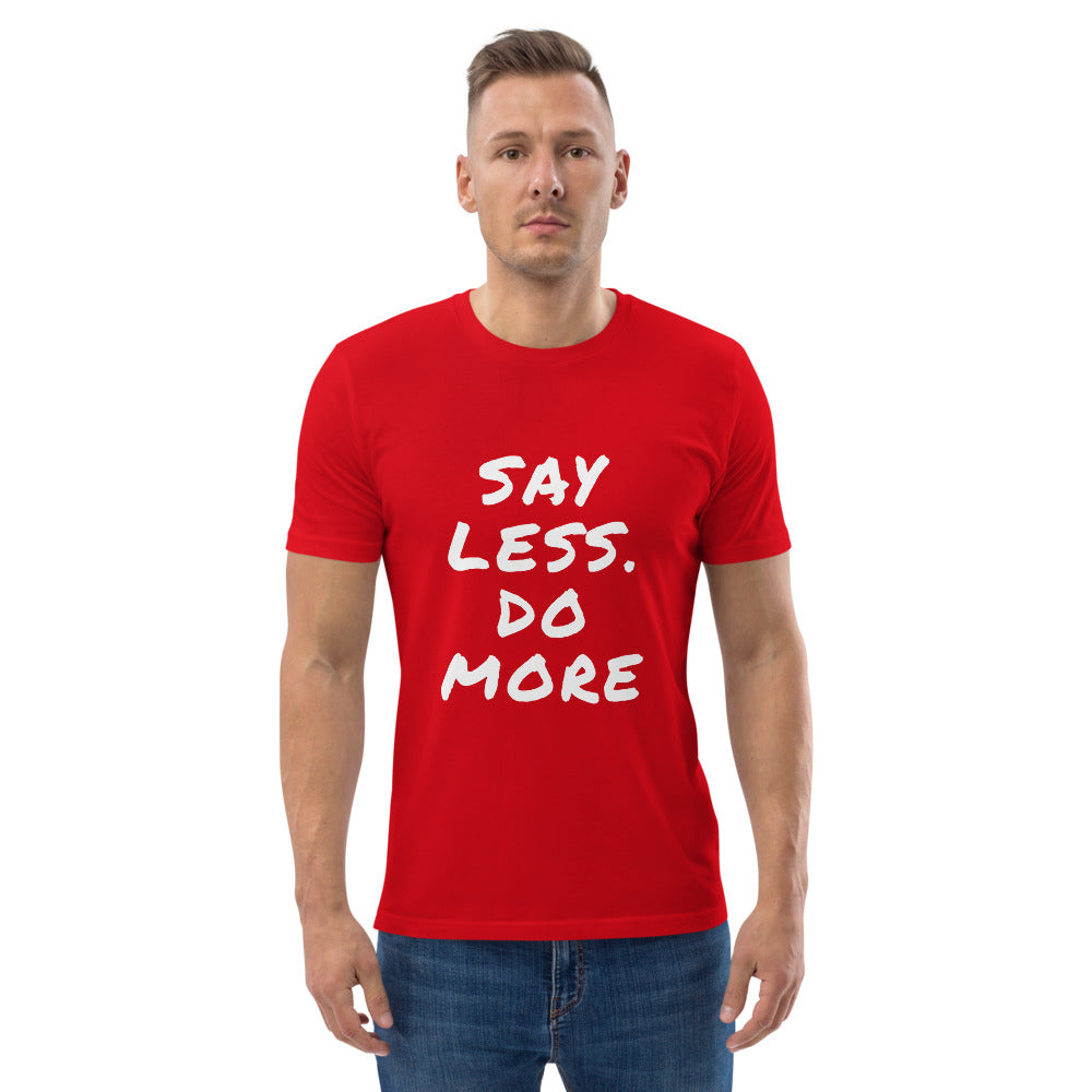 Say less. Do more. Finnish Organic T-Shirt - Finnish t-shirt from Very Finnish Problems