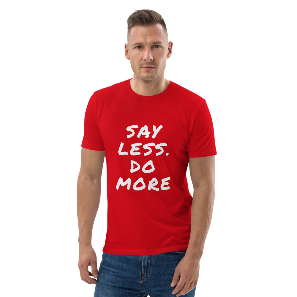 Say less. Do more. Finnish Organic T-Shirt - Finnish t-shirt from Very Finnish Problems
