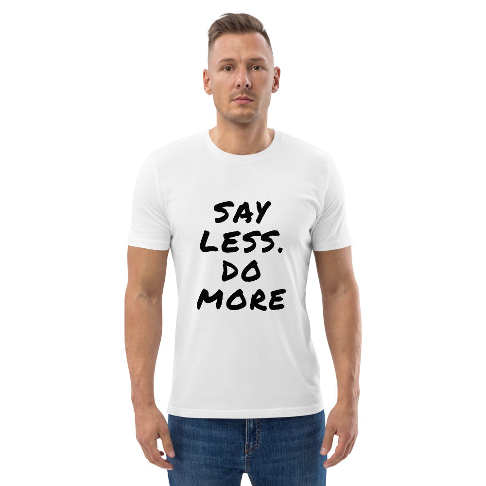 Say less. Do more. Finnish Organic T-Shirt - Finnish t-shirt from Very Finnish Problems