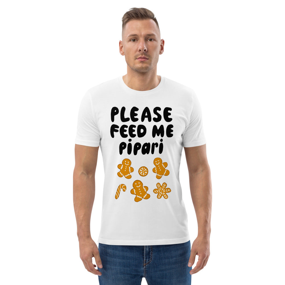 Feed me pipari Finnish Organic Holiday T-Shirt - Finnish t-shirt from Very Finnish Problems