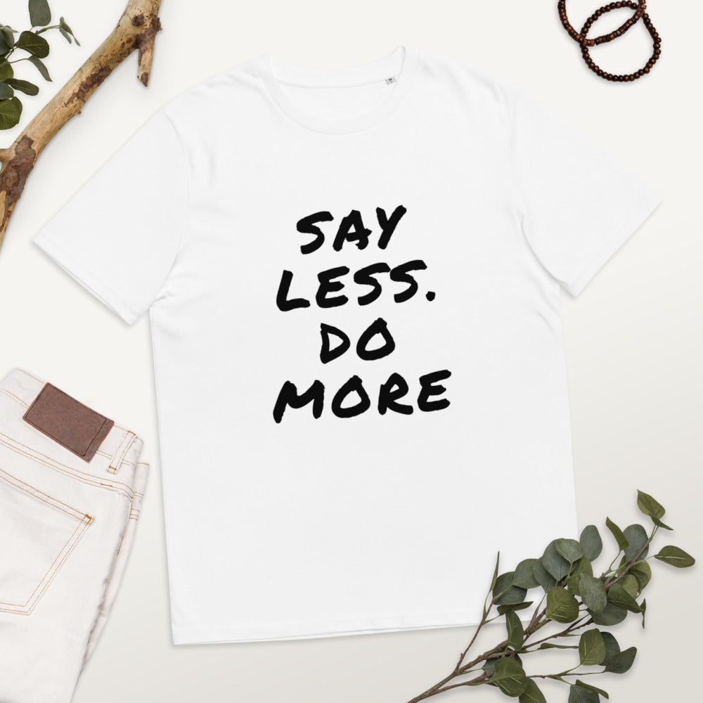 Say less. Do more. Finnish Organic T-Shirt - Finnish t-shirt from Very Finnish Problems