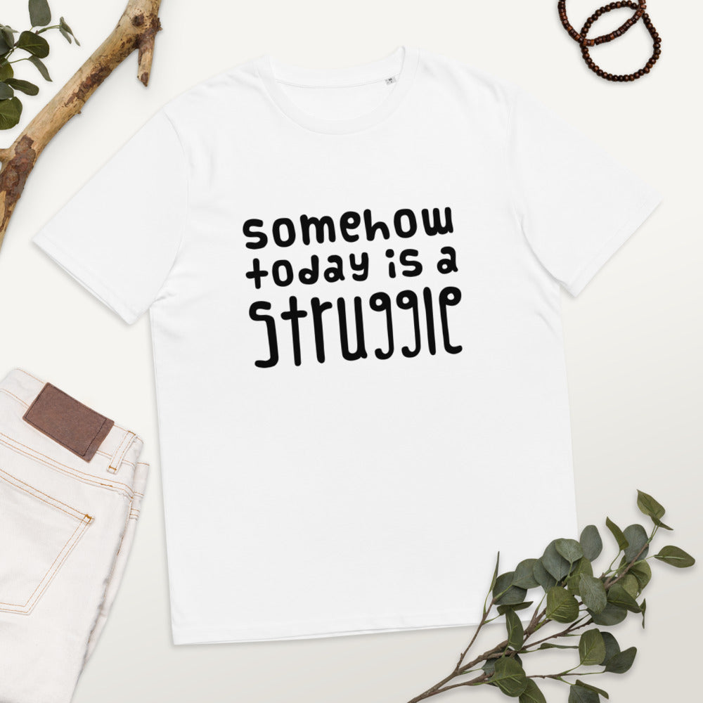 Today is a struggle Finnish Organic T-Shirt - Very Finnish Problems official t-shirt