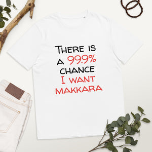 99.9 chance of makkara Unisex organic cotton t-shirt