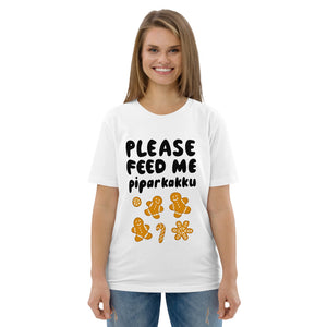 Feed me piparkakku Unisex recycled t-shirt