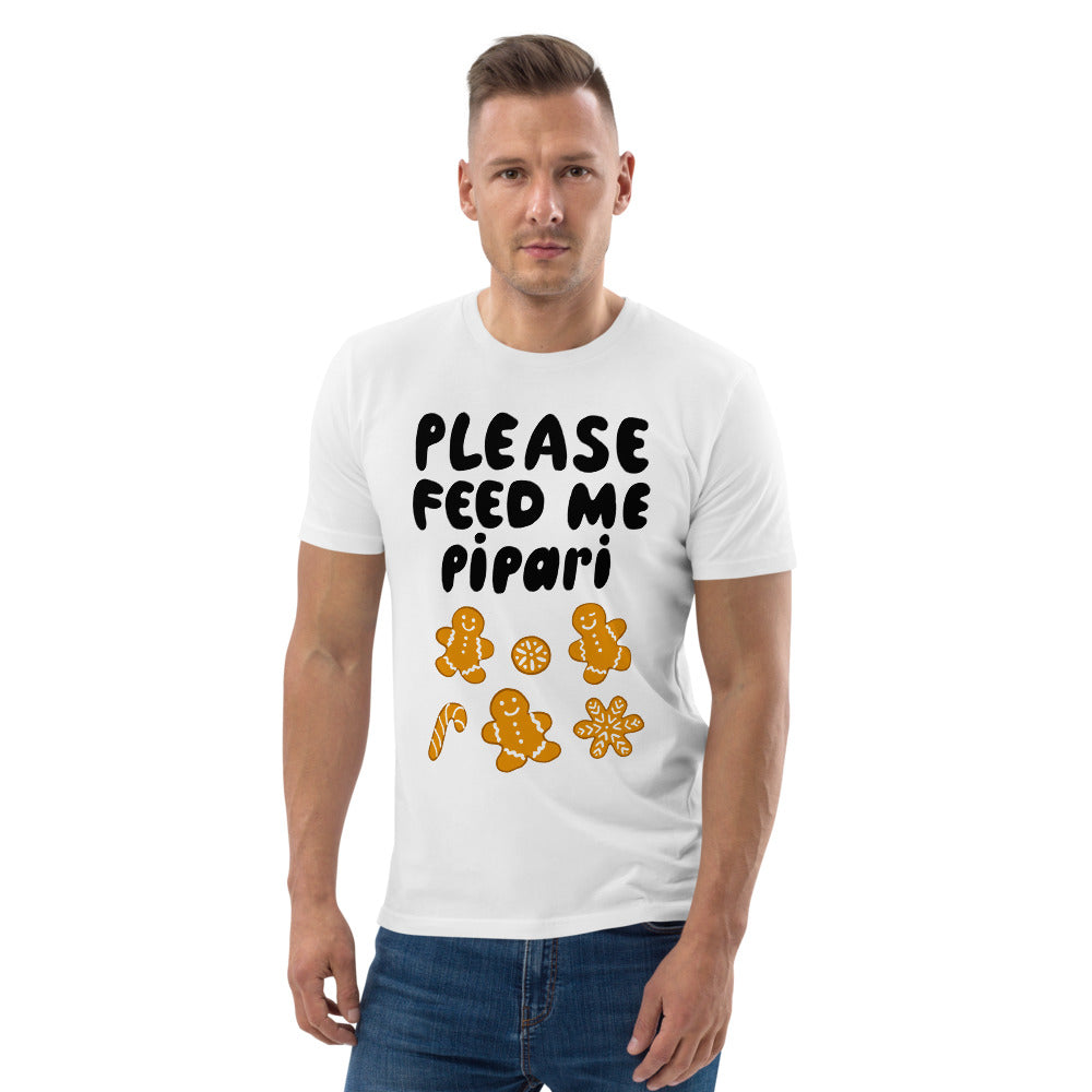 Feed me pipari Finnish Organic Holiday T-Shirt - Finnish t-shirt from Very Finnish Problems