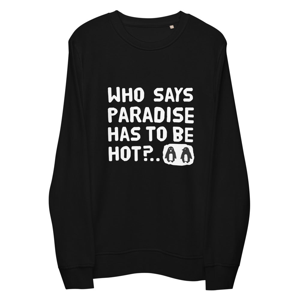 Cold paradise Unisex eco-friendly sweatshirt