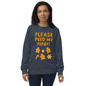 Feed me pipari Unisex organic sweatshirt