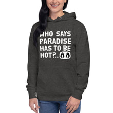 Load image into Gallery viewer, Cold paradise Unisex Hoodie
