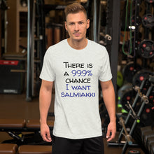 Load image into Gallery viewer, 99.9 chance of salmiakki Unisex T-Shirt
