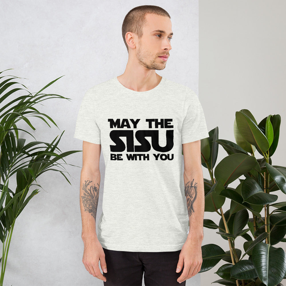 May the sisu... Unisex T-Shirt - Finnish t-shirt from Very Finnish Problems
