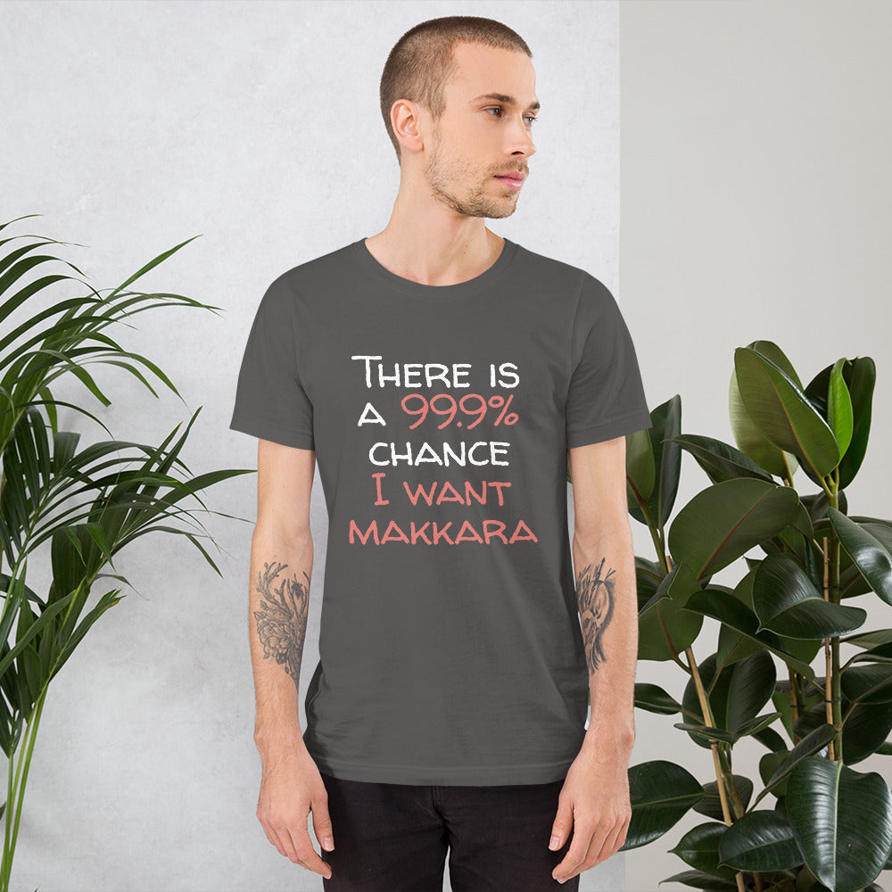 99.9 chance of makkara Finnish Food T-Shirt - Finnish t-shirt from Very Finnish Problems
