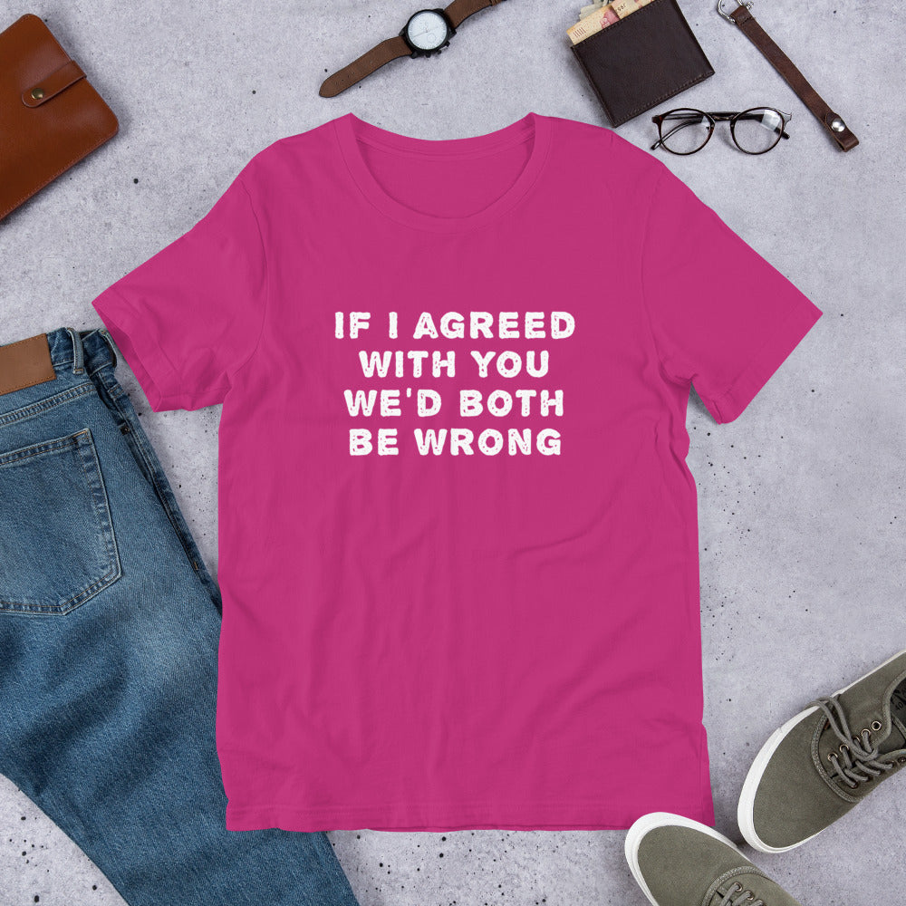 If I agreed with you... Finnish Introvert T-Shirt - Finnish t-shirt from Very Finnish Problems