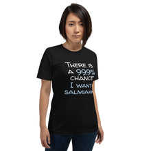 Load image into Gallery viewer, 99.9 chance of salmiakki Unisex T-Shirt
