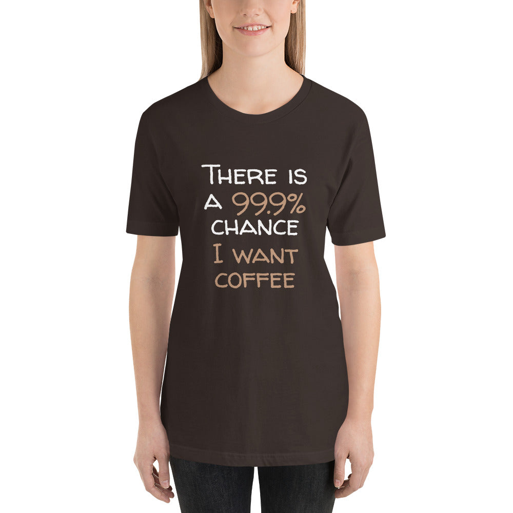 99.9% chance of coffee Finnish Lifestyle T-Shirt - alternate view - Very Finnish Problems