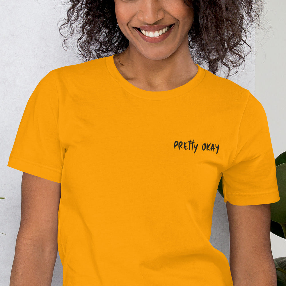Pretty Okay Embroidered Unisex T-Shirt - Very Finnish Problems official Finnish t-shirt design