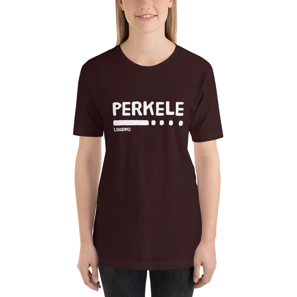 Perkele loading... Unisex T-Shirt - Finnish t-shirt from Very Finnish Problems