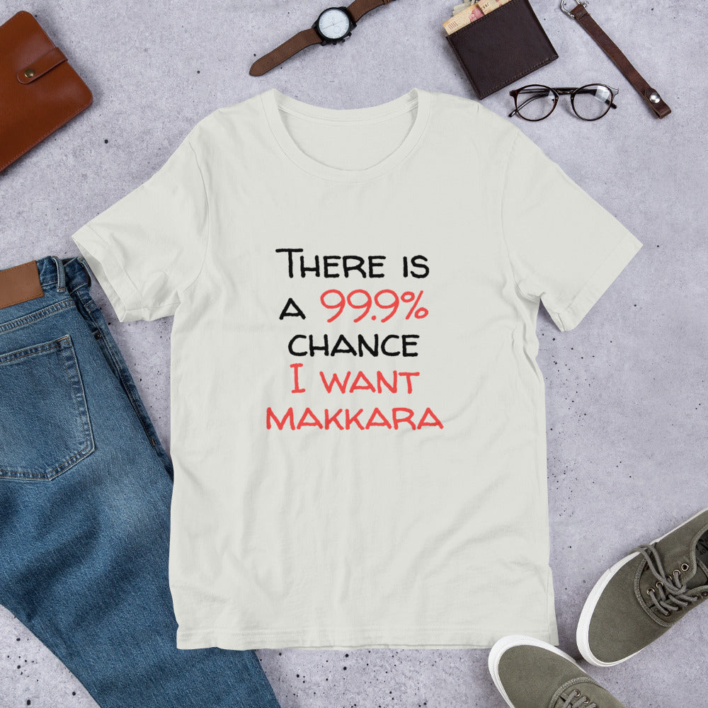 99.9 chance of makkara Finnish Food T-Shirt - Finnish t-shirt from Very Finnish Problems