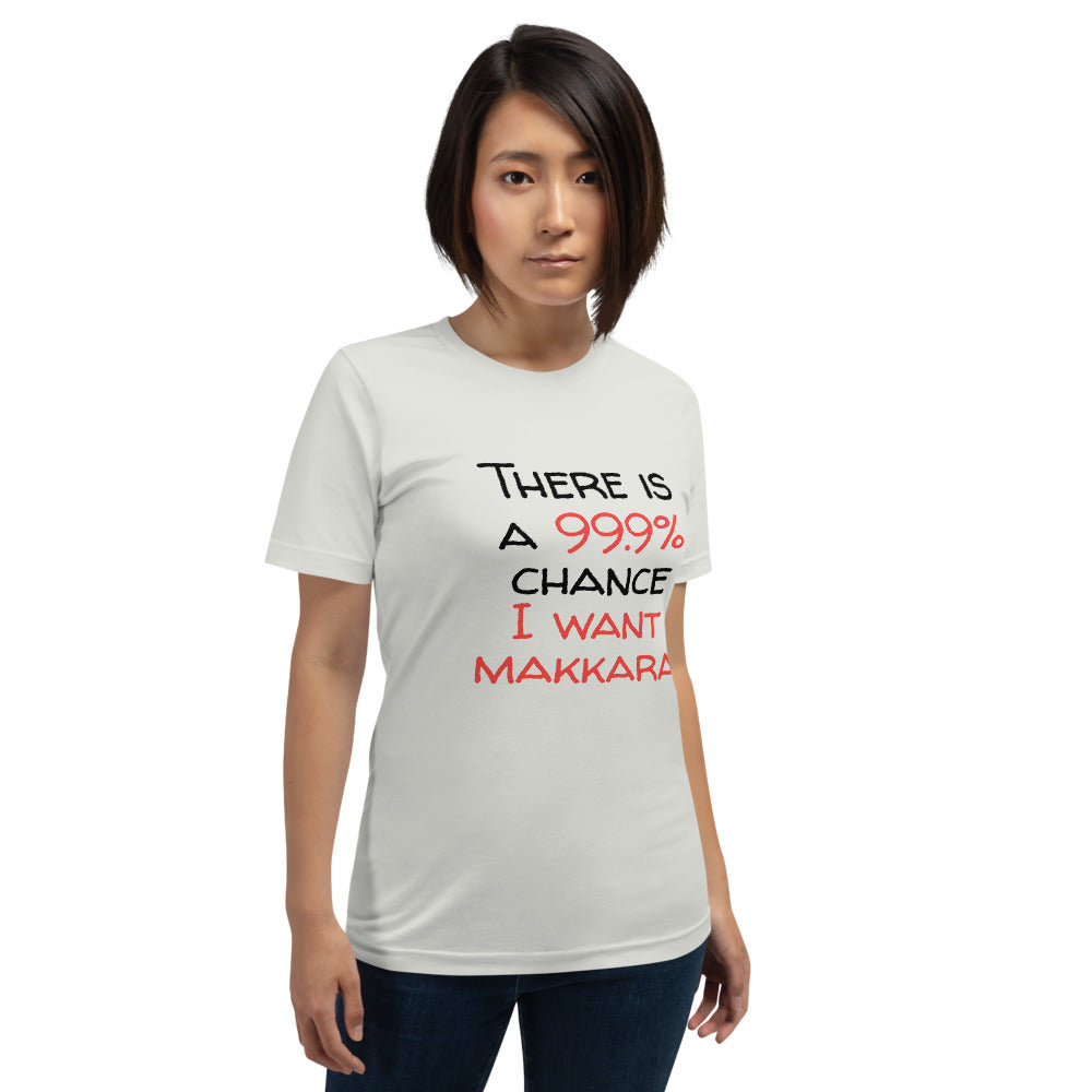 99.9 chance of makkara Finnish Food T-Shirt - Finnish t-shirt from Very Finnish Problems