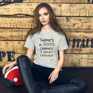 99.9 chance of mämmi Unisex T-Shirt