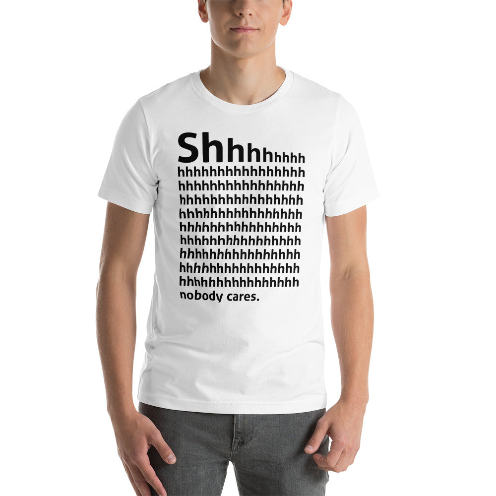 Shhh... Nobody cares Finnish Introvert T-Shirt - alternate view - Very Finnish Problems