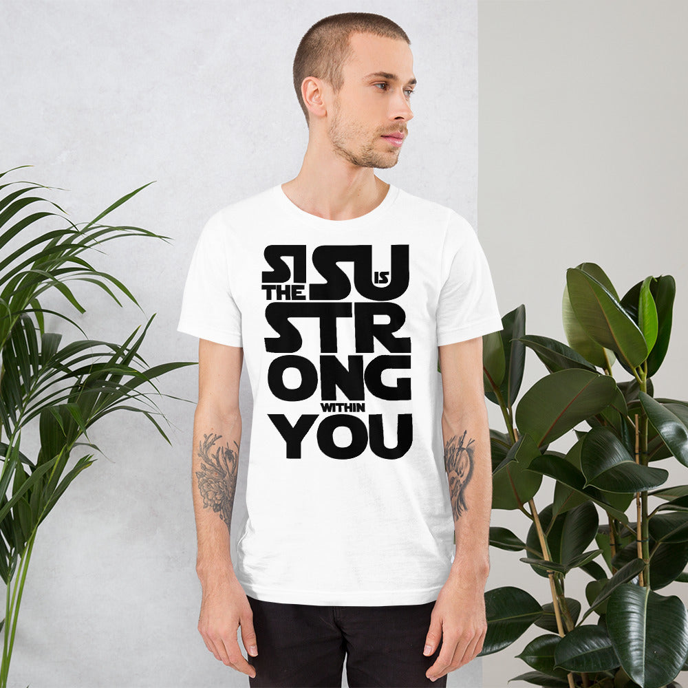 Sisu is strong Unisex T-Shirt - Finnish t-shirt from Very Finnish Problems