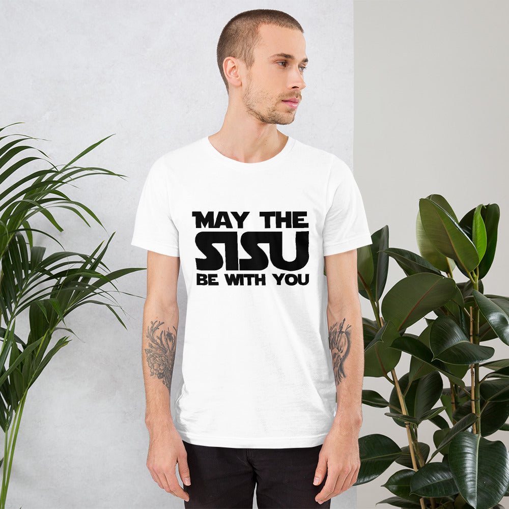 May the sisu... Unisex T-Shirt - Finnish t-shirt from Very Finnish Problems