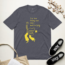 Load image into Gallery viewer, I would love to stay... Unisex t-shirt from recycled fabric
