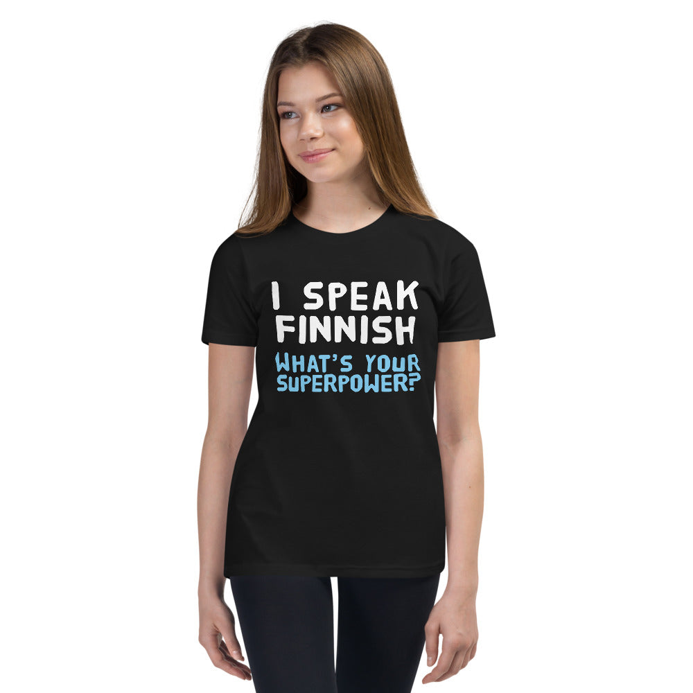 What's your superpower? Finnish Youth T-Shirt - Very Finnish Problems official youth t-shirt